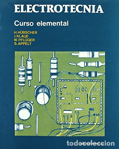 Libros: Electrotecnia. Curso elemental - Foto 1