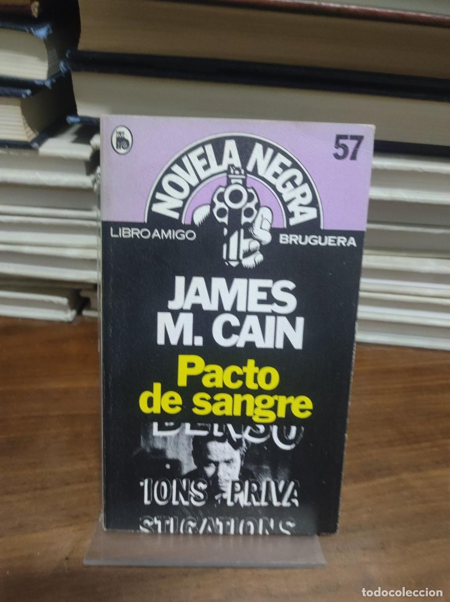 Libros: PACTOS DE SANGRE JAMES M. CAIN - Foto 1