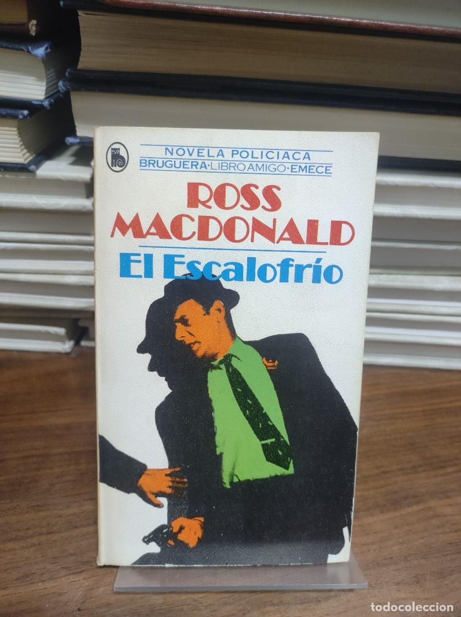Libros: ROSS MACDONALD EL ESCALOFRIO - Foto 1