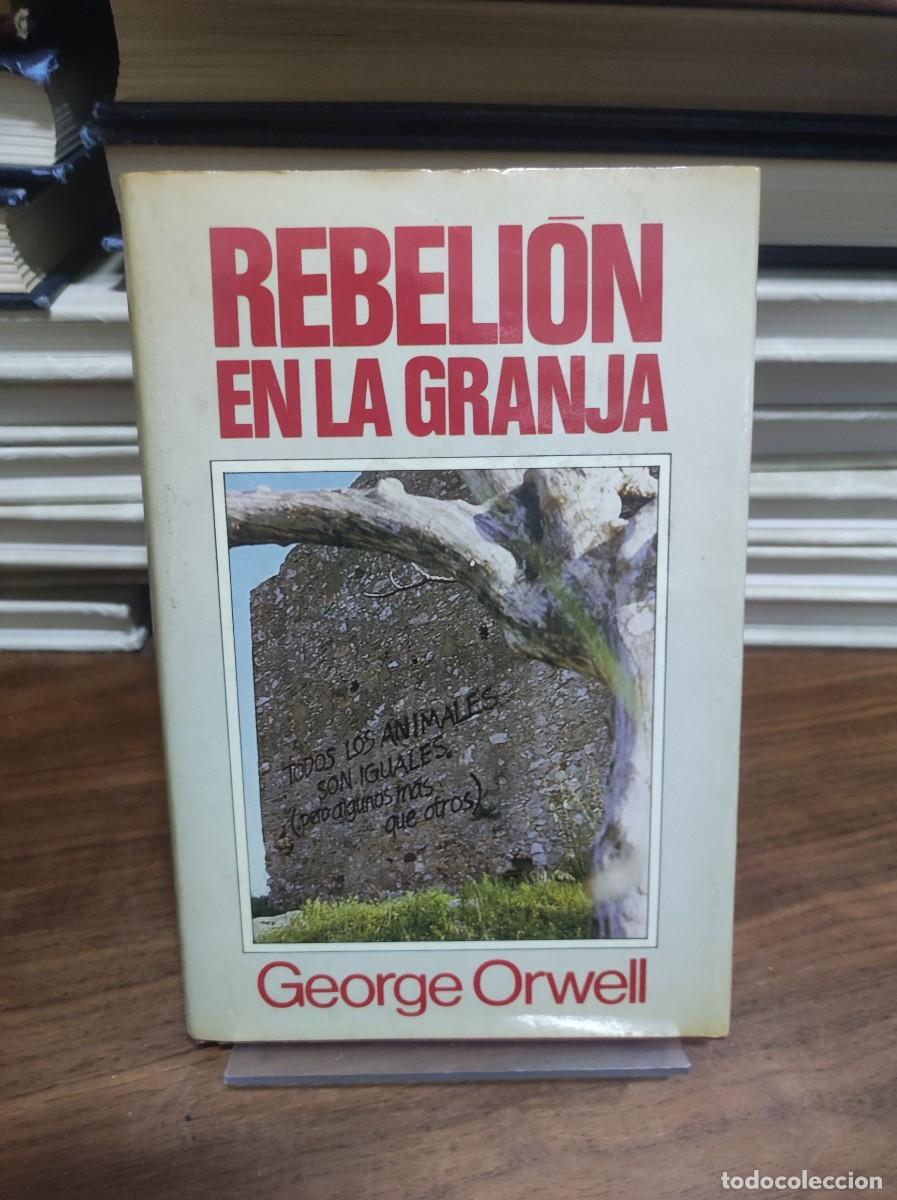 Libros: REBELION EN LA GRANJA GEORGE ORWELL - Foto 1