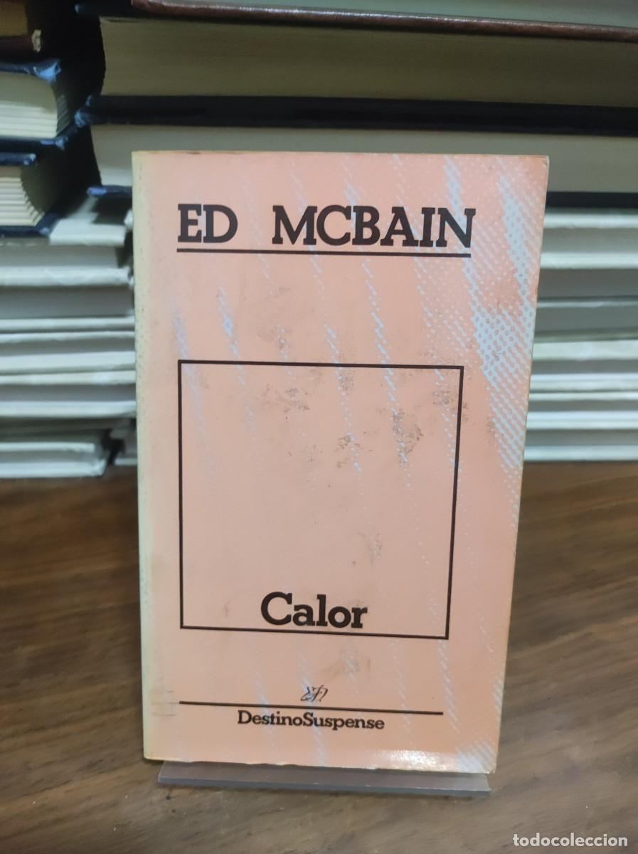 Libros: CALOR - ED MCBAIN DESTINO SUPENSE - Foto 1