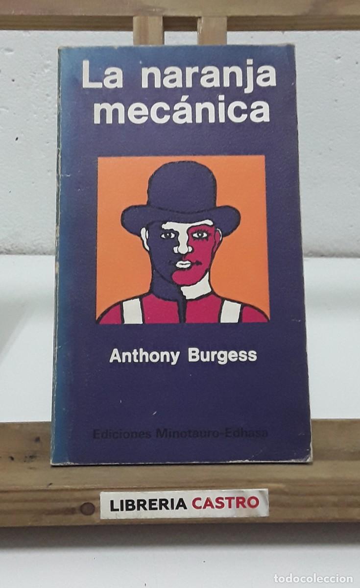 Libros: La naranja mec&aacute;nica - Anthony Burgess - Foto 1