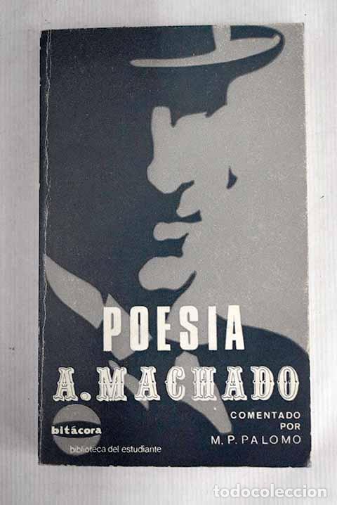 Libros: Poes&iacute;a: Machado, Antonio.- Machado, Antonio - Foto 1