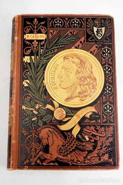 Libros: Dramas: Schiller, Friedrich.- Schiller, Friedrich - Foto 1