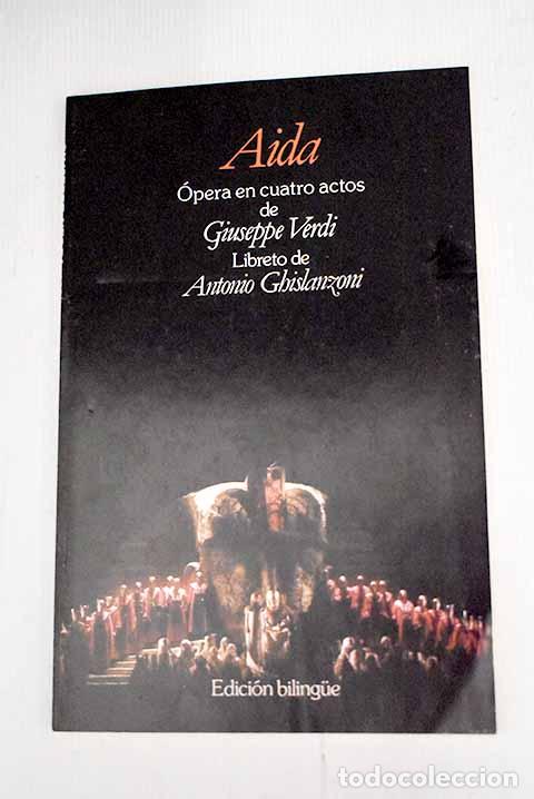Libros: Aida: Ghislanzoni, Antonio.- Ghislanzoni, Antonio - Foto 1