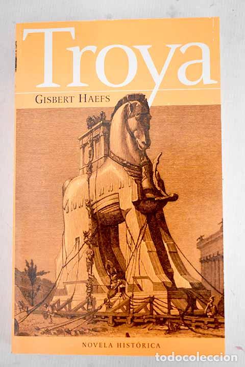 Libros: Troya: Haefs, Gisbert.- Haefs, Gisbert - Foto 1