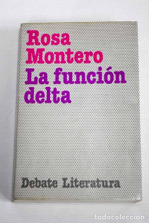 Libros: La funci&oacute;n Delta: Montero, Rosa.- Montero, Rosa - Foto 1