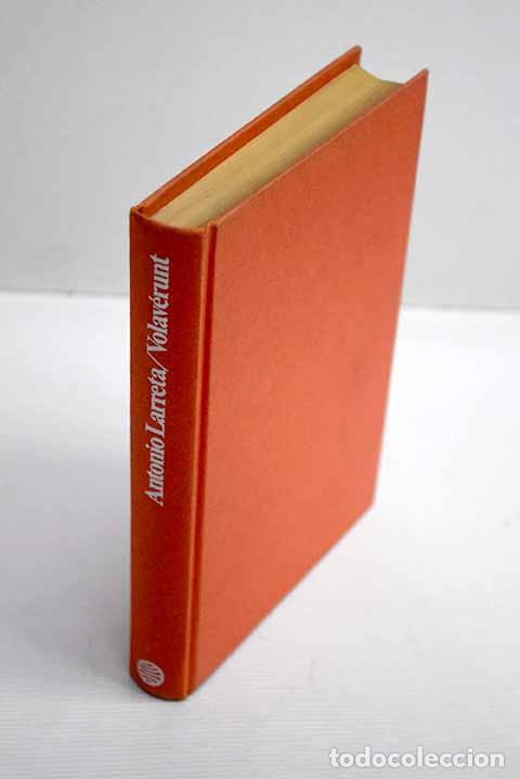 Libros: Volaverunt: Larreta, Antonio.- Larreta, Antonio - Foto 1