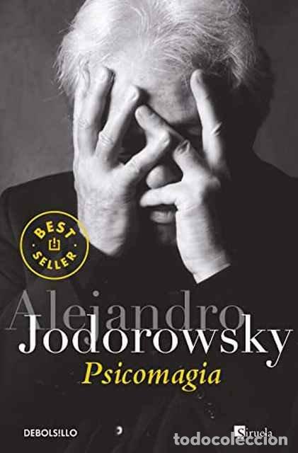 Libros: Psicomagia - Alejandro Jodorowsky - Foto 1