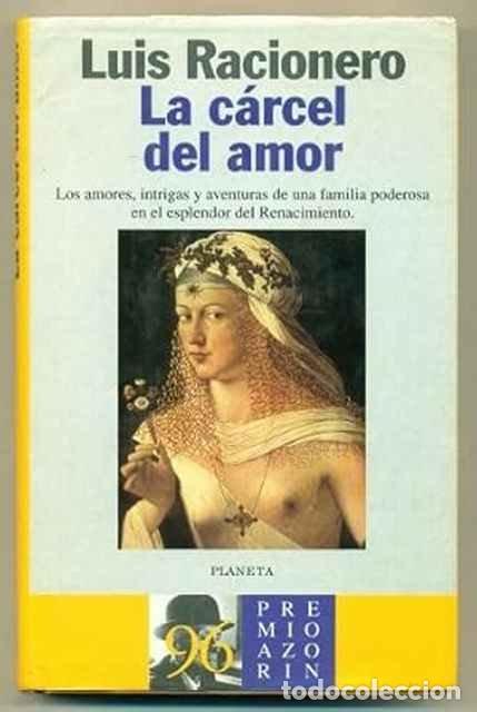 Libros: La c&aacute;rcel del amor - Luis Racionero - Foto 1