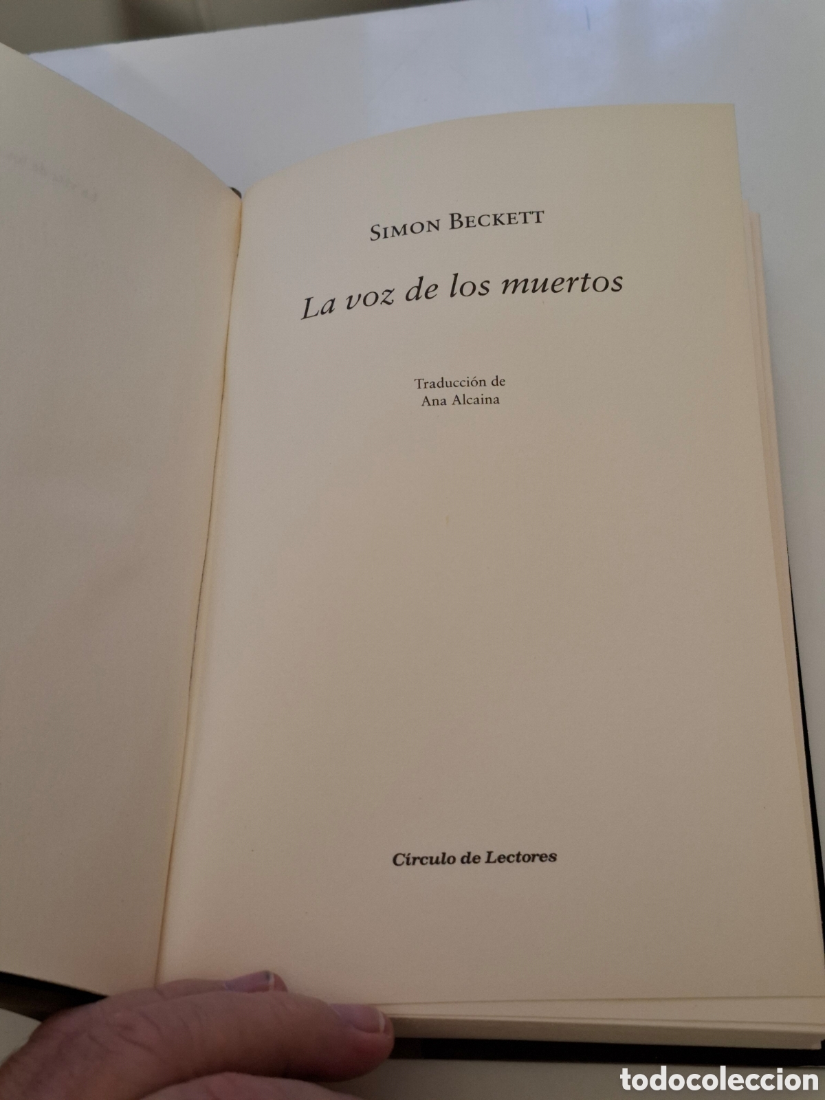 Libros: L26. La Voz De Los Muertos - Simon Beckett, C&iacute;rculo De Lectores 2013. - Foto 5