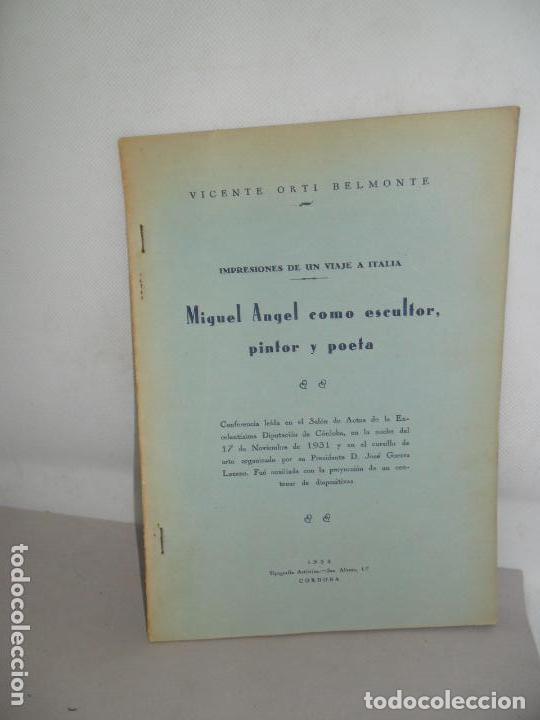 B&uuml;cher: 159416422 - Miguel &Aacute;ngel como escultor, pintor y poeta, Vicente Ort&iacute; Belmonte, C&oacute;rdoba, 1934