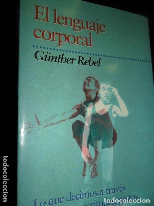 Libros: 192774183 - El lenguaje corporal, G&uuml;nther Rebel, ed. EDAF - Foto 1