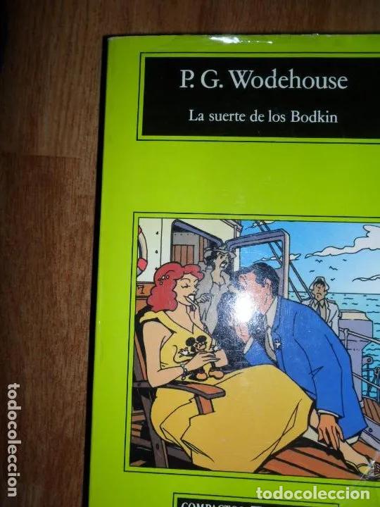 Libros: 222865142 - La suerte de los Bodkin, P.G. Wodehouse, ed. Anagrama - Foto 1