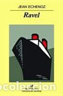Libros: Ravel - Echenoz, Jean - Foto 1