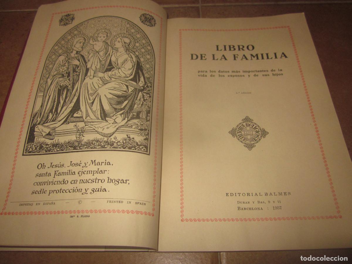 Libros: LIBRO DE FAMILIA - EDITORIAL BALMES 1957 - Foto 3