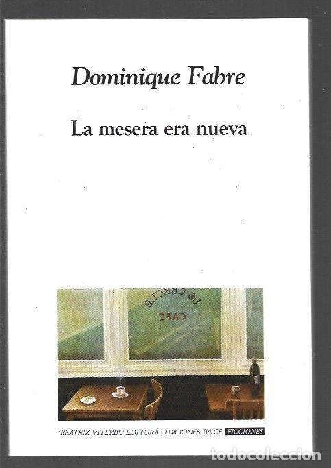 Libros: MESERA ERA NUEVA - LA - FABRE, DOMINIQUE - Foto 1