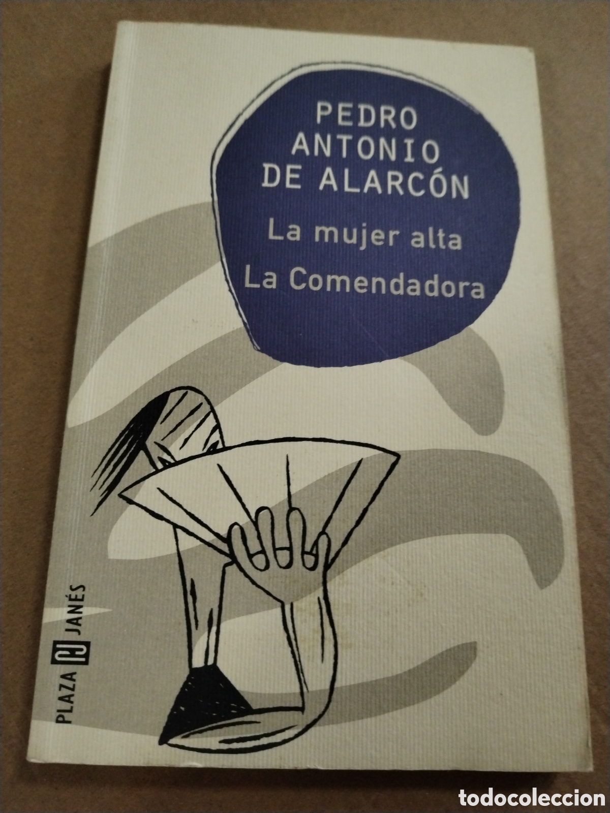 Libros: LA MUJER ALTA, LA COMENDADORA. PEDRO ANTONIO DE ALARC&Oacute;N - Foto 1