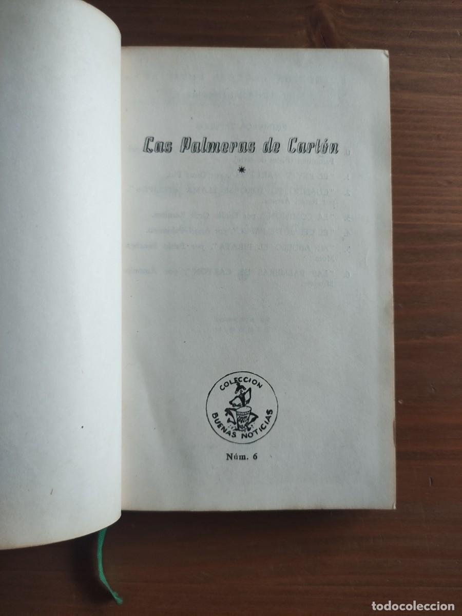 Libros: LAS PALMERAS DE CARTON. MINGOTE - Foto 4