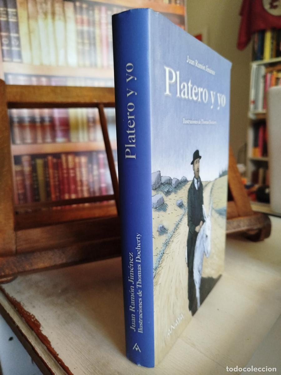 Libros: Platero y yo - Jim&eacute;nez, Juan Ram&oacute;n (1881-1958) - Foto 4