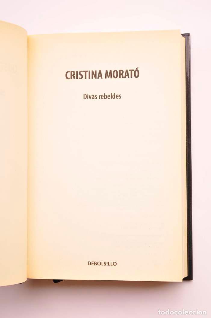 Libros: Divas Rebeldes - MORAT&Oacute;, Cristina - Foto 3
