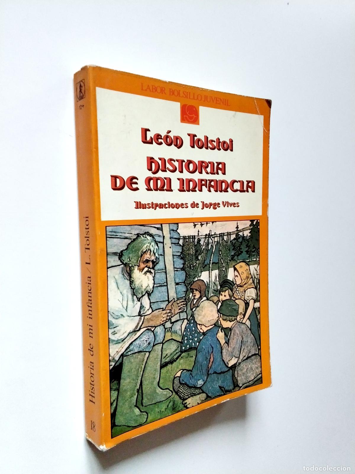 Libros: Leon Tolstoi - Historia de mi infancia - Foto 1