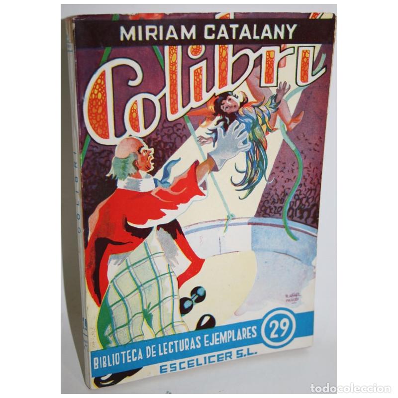 Libros: COLIBR&Iacute; - CATALANY, Miriam - Foto 1