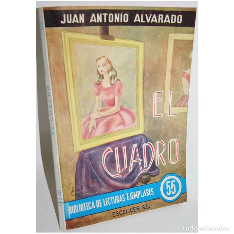 Libros: EL CUADRO - ALVARADO, Juan Antonio - Foto 1