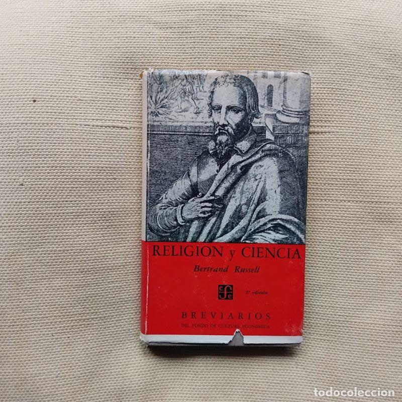 Libros: Religi&oacute;n y ciencia - Bertrand Russell - Foto 1