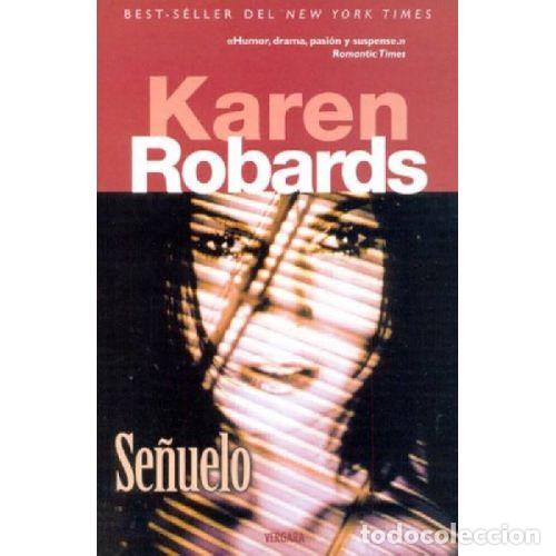 Libros: SE&Ntilde;UELO - KAREN ROBARDS - Foto 1