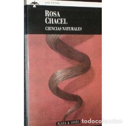 Libros: CIENCIAS NATURALES - ROSA CHACEL - Foto 1