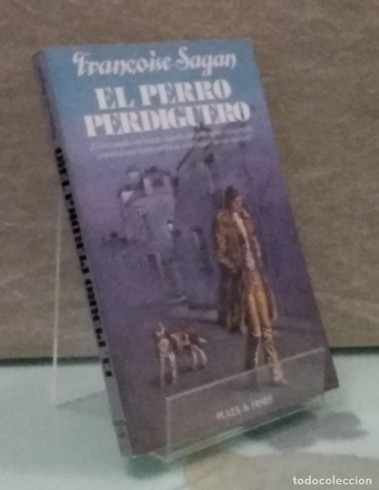Libros: El perro perdiguero - Fran&ccedil;oise Sagan - Foto 1