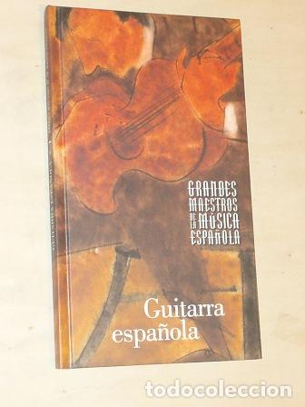 Libros: GRANDES MAESTROS DE LA M&Uacute;SICA ESPA&Ntilde;OLA, 7 - GUITARRA ESPA&Ntilde;OLA (Incluye 2 CDs) - VV. AA.