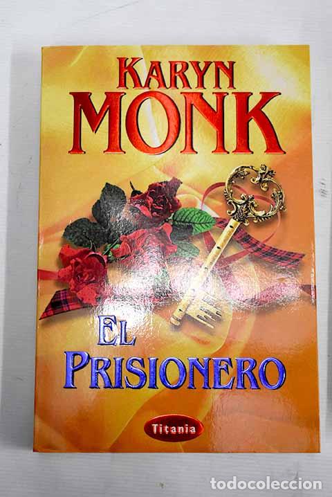 Libros: El prisionero: Monk, Karyn.- Monk, Karyn - Foto 1