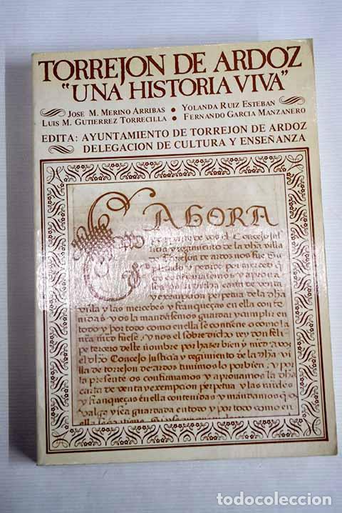 Libros: Torrej&oacute;n de Ardoz: una historia viva - Foto 1