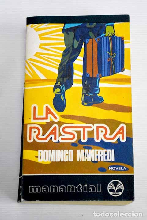 Libros: La rastra: Manfredi, Domingo.- Manfredi, Domingo - Foto 1