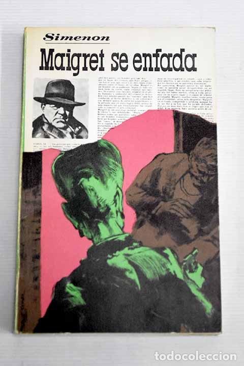 Libros: Maigret se enfada: Simenon, Georges.- Simenon, Georges - Foto 1