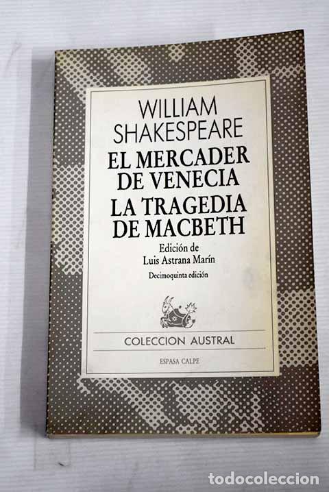 Libros: El mercader de Venecia ; La tragedia de Macbeth.- Shakespeare, William - Foto 1