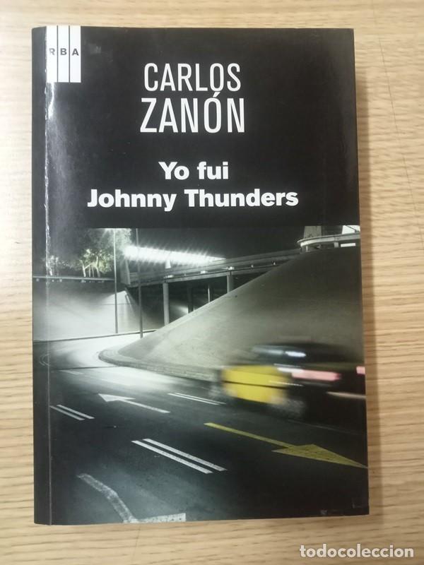 Libros: yo fui johnny thunders Carlos Zanon - Foto 1