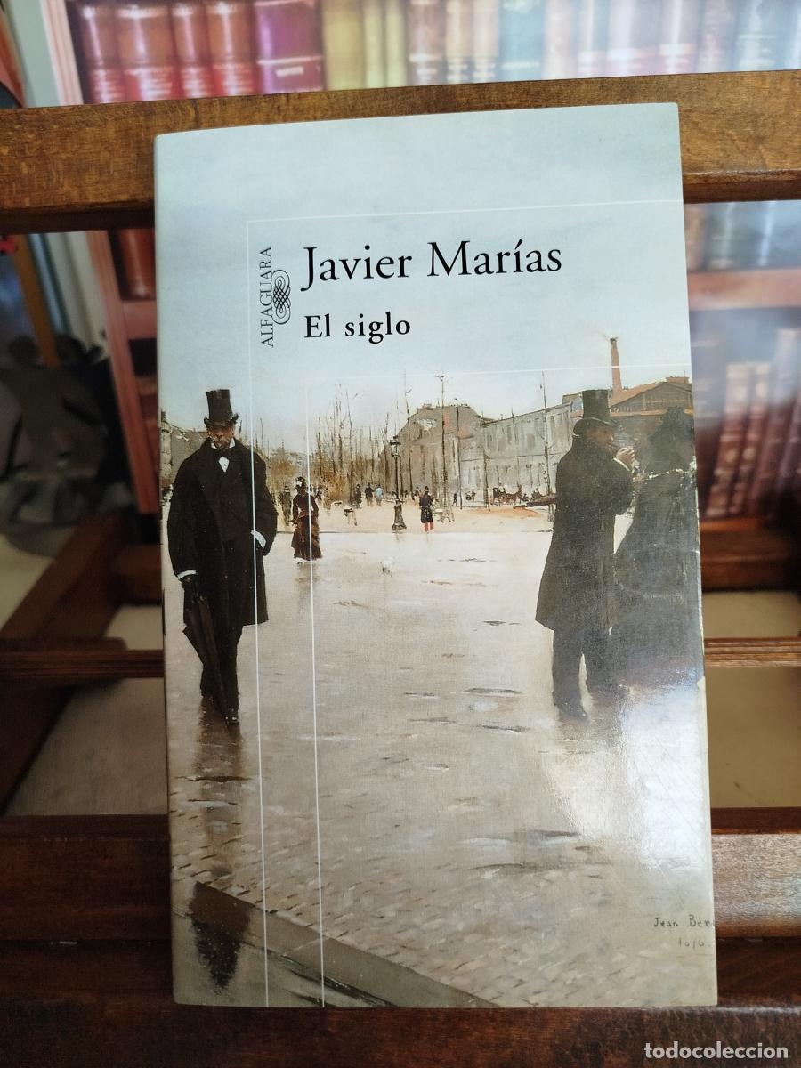 Libros: El siglo - Mar&iacute;as, Javier (1951-2022)