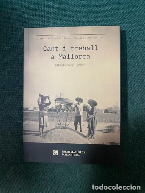 Libros: CANT Y TREBALL A MALLORCA - BARBARA DURAN BORDOY - Foto 1