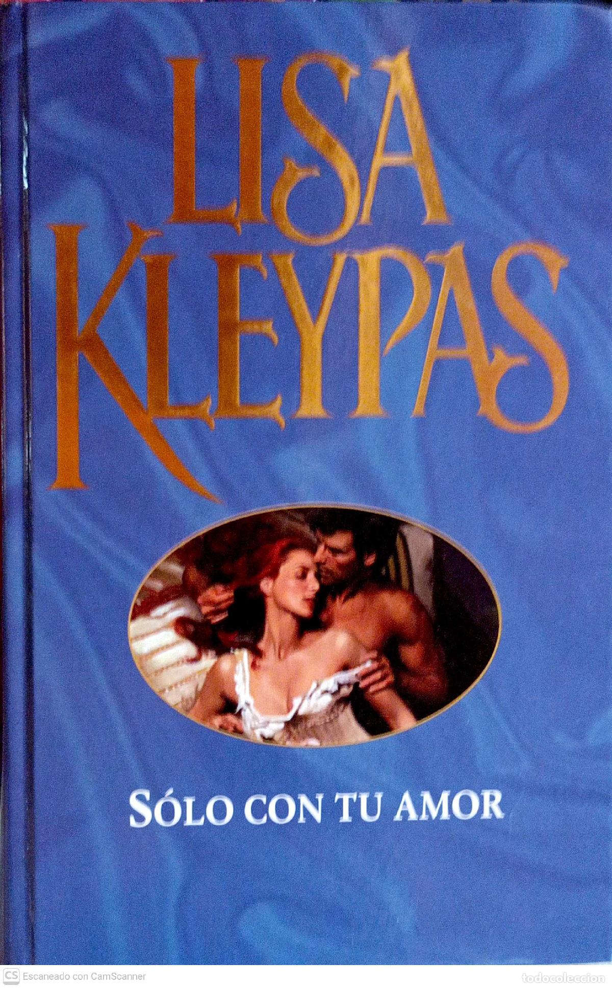 Libros: S&oacute;lo con tu amor - Lisa Kleypas - Foto 1