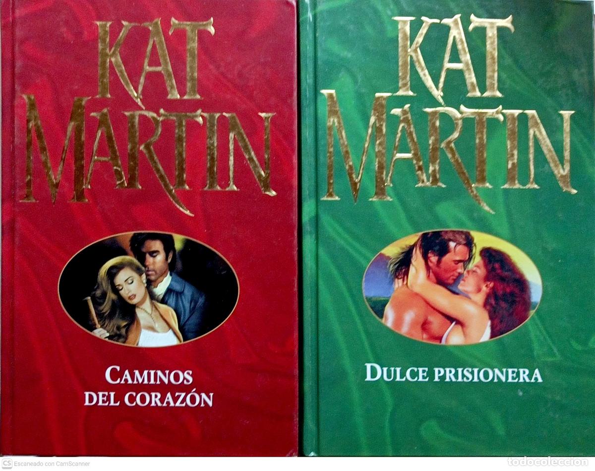 Libros: Caminos del coraz&oacute;n. Dulce prisionera - Kat Martin - Foto 1