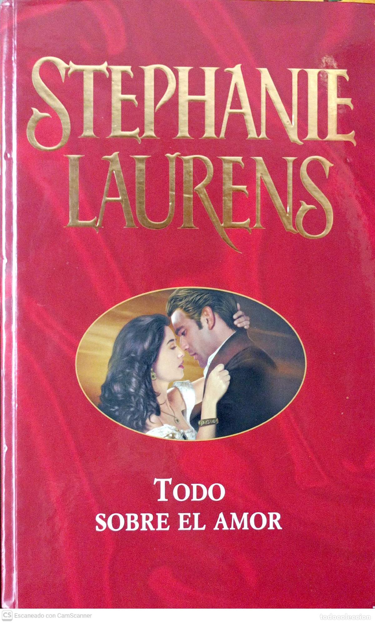 Libros: Todo sobre el amor - Stephanie Laurens - Foto 1