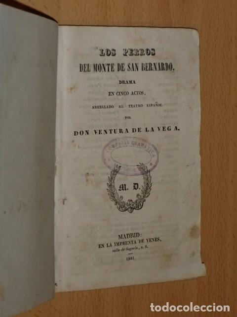 Libros: LOS PERROS DEL MONTE DE SAN BERNARDO - Vega, Ventura de la - Foto 2