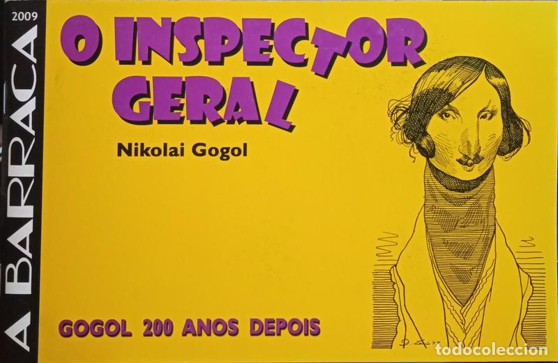 Livros em segunda m&atilde;o: GOGOL. (Nikolai) - O INSPECTOR GERAL, GOGOL 200 ANOS DEPOIS.