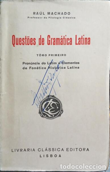 B&uuml;cher: MACHADO. (Ra&uacute;l) - QUEST&Otilde;ES DE GRAM&Aacute;TICA LATINA.