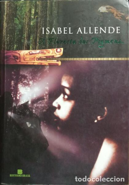 Libros: ALLENDE. (Isabel) - A FLORESTA DOS PIGMEUS. - Foto 1