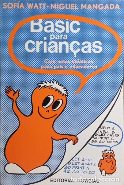 Libros: WATT. (Sof&iacute;a) e Miguel Mangada. - BASIC PARA CRIAN&Ccedil;AS. [3.&ordf; EDI&Ccedil;&Atilde;O] - Foto 1