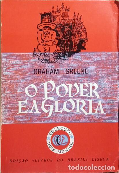 Libros: GREENE. (Graham) - O PODER E A GL&Oacute;RIA. - Foto 1